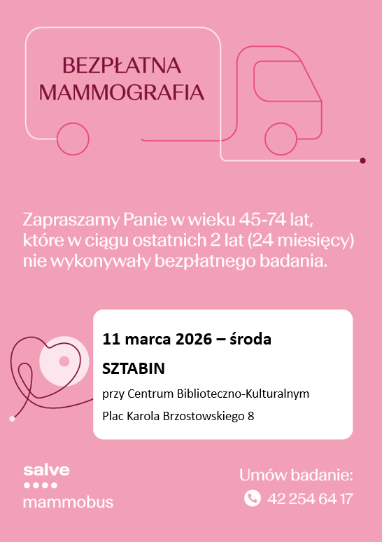 Bezpłatne badania mammograficzne w Sztabinie
Zapraszamy wszystkie mieszkanki miasta i gminy Sztabi…