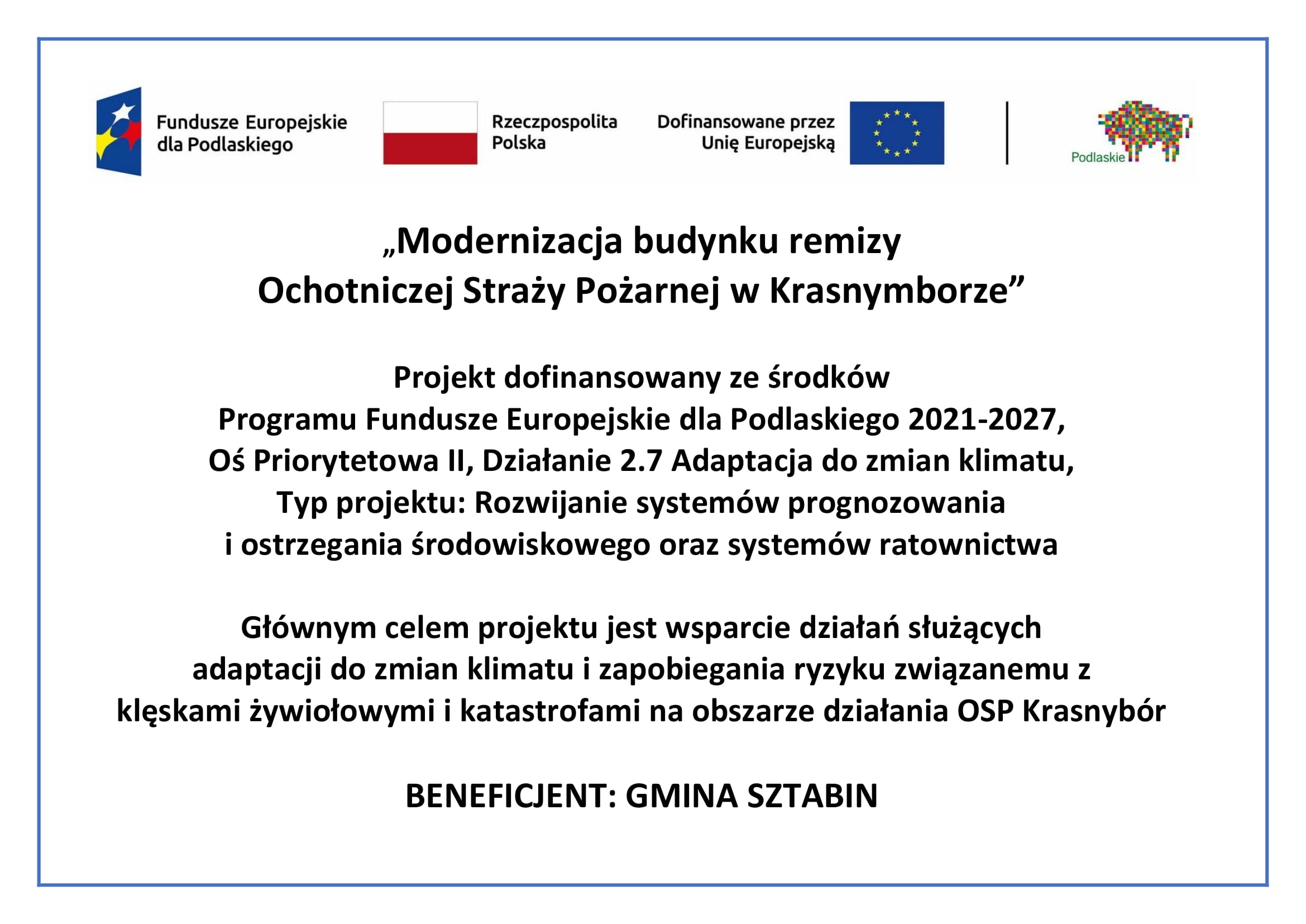 Modernizacja budynku remizy OSP

Projekt:  Modernizacja budynku remizy Ochotniczej Straży Pożarne…