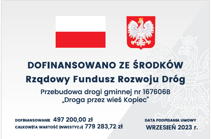 Przebudowa drogi gminnej nr 167606B – „Droga przez wieś Kopiec” 

Nazwa projektu:
Przebudowa d...