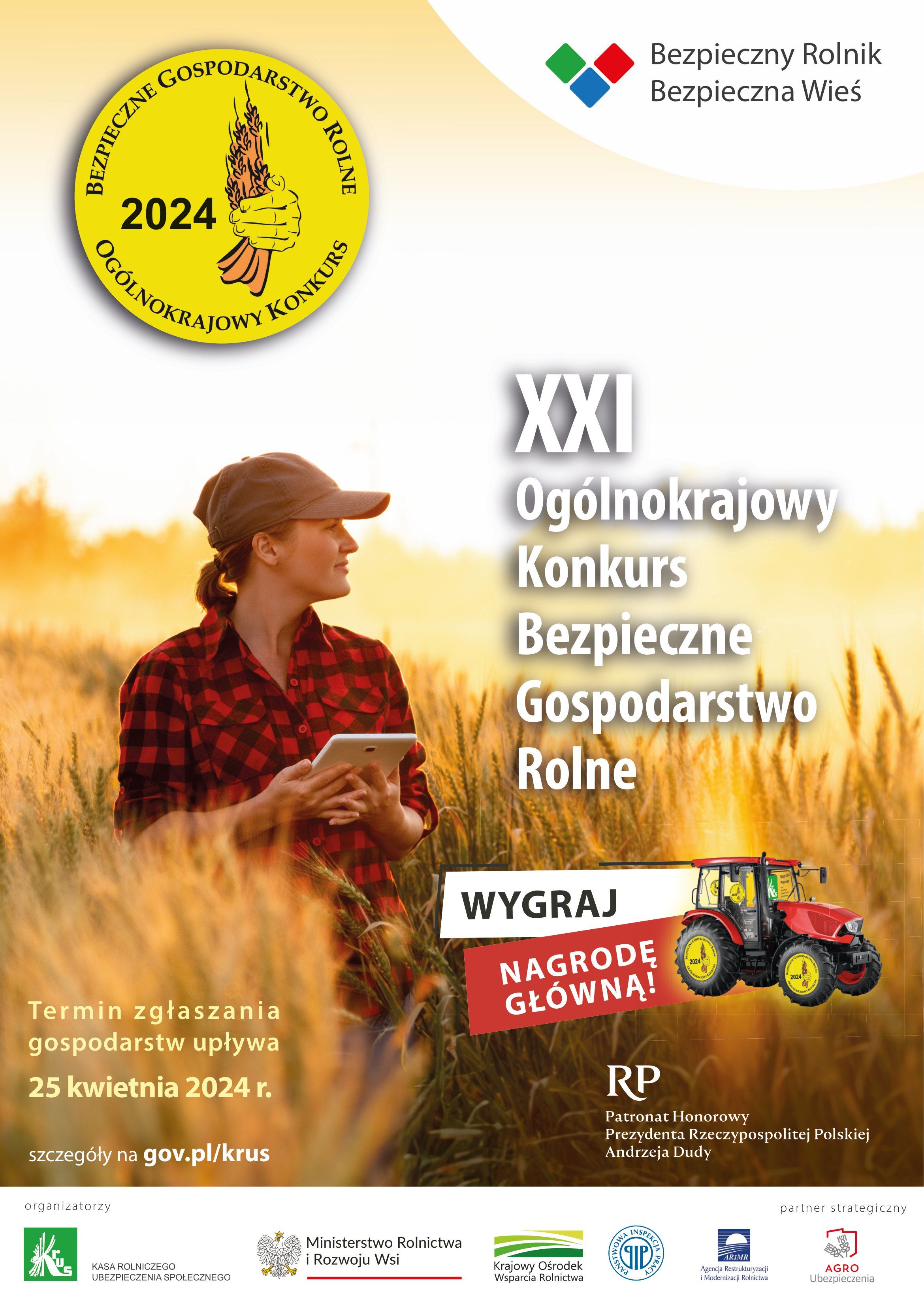 Konkurs Bezpieczne Gospodarstwo Rolne


    
Czytaj więcej na stronie krus.gov.pl

